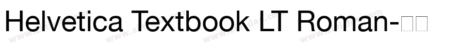 Helvetica Textbook LT Roman字体转换